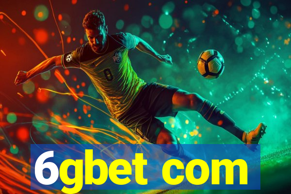 6gbet com